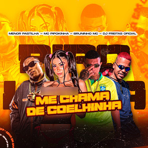Me Chama de Coelhinha (Explicit)