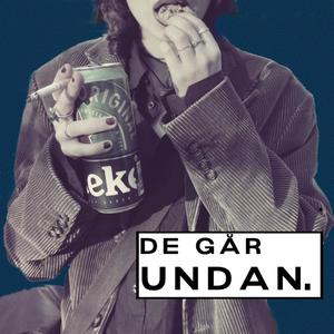 De Går Undan (Explicit)