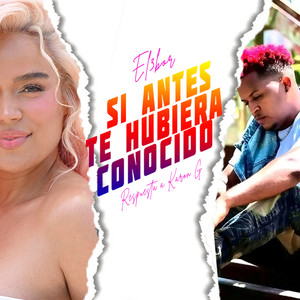 Respuesta a Si Antes Te Hubiera Conocido