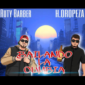 Bailando la cumbia (feat. H Oropeza) (Explicit)