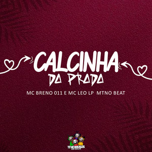 Calcinha da Prada (Explicit)