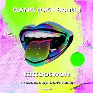 GANG (Drill South)