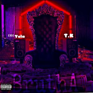 Brutha (feat. 1300 Yola) [Explicit]