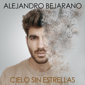 Alejandro Bejarano - Cielo sin estrellas