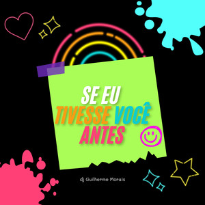 Se eu  tivesse você antes (Dutch Mix)