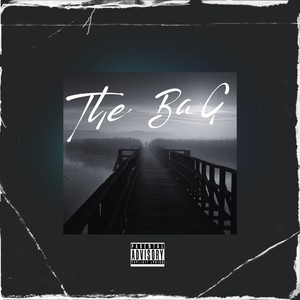 The Bag (Explicit)