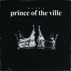 PRINCE OF THE VILLE (Explicit)