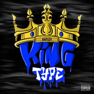 King Type (Explicit)