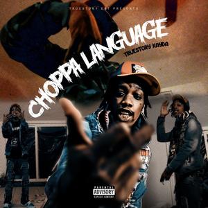 Choppa language (Explicit)