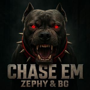 Chase em (feat. Gen5ivebg) (Explicit)