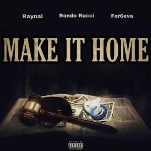 Make It Home (Explicit)