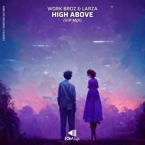 High Above (VIP Mix)