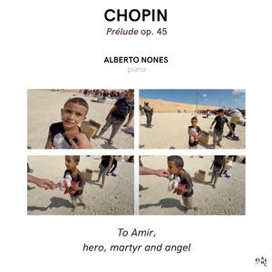 Alberto Nones Prélude in C-sharp minor op. 45 Chopin
