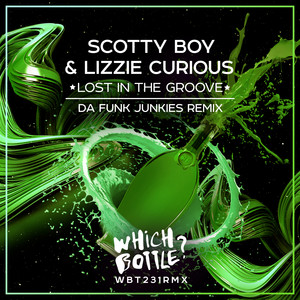 Lost In The Groove (Da Funk Junkies Radio Edit)