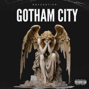 Gotham City (Explicit)