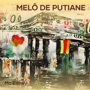 Melô de Putiane (Remix) [Explicit]