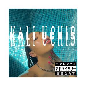 KALI UCHIS (feat. ZAY650) [Explicit]