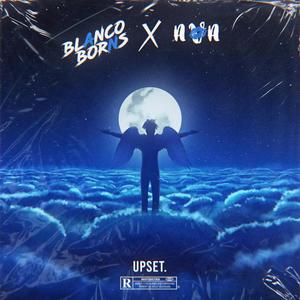 Upset (feat. Ava Thompson) (Explicit)