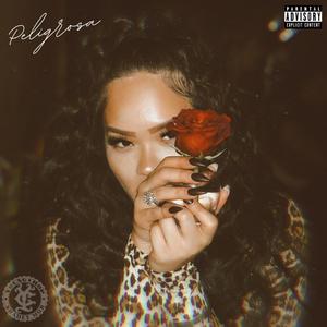 Peligrosa (Explicit)