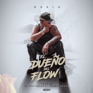 El Dueño del Flow (Explicit)