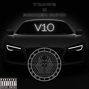 V10 (feat. Broken Cupid) [Explicit]