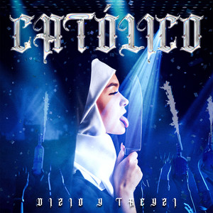 Católico (Explicit)