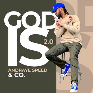 God Is 2.0 (feat. Matthew Mosley) [Full Version]