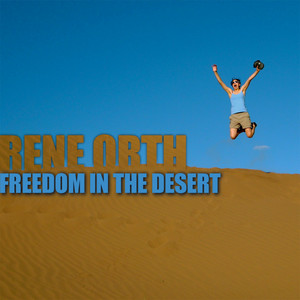 Freedom in the Desert