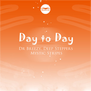 Day to Day (Original Mix)