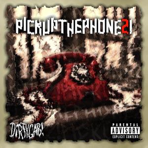 PICKUPTHEPHONE2! (Explicit)