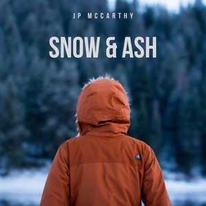 Snow & Ash (Explicit)