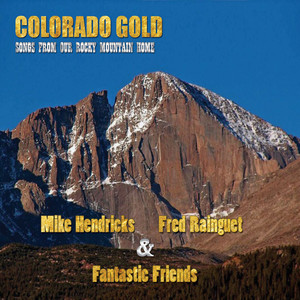 Colorado Gold: Songs from Our Rocky Mountain Home