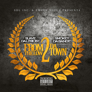 From the Low 2da Town 2 (Explicit)