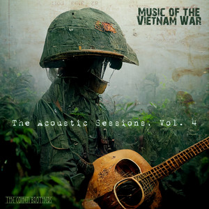 The Acoustic Sessions, Vol. 4: Music of the Vietnam War