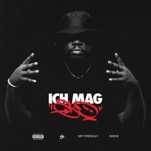 Ich mag so! (Explicit)