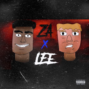 Za X Lee (Explicit)