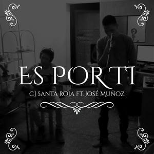 Es por ti (feat. Jose)