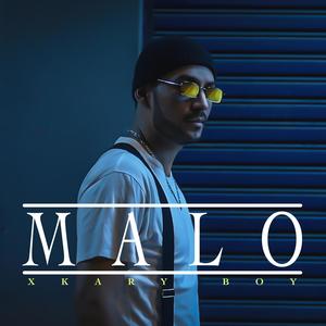 Malo (Explicit)
