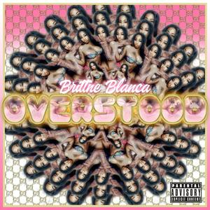 Overstood (Explicit)