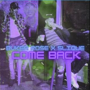 Come Back (Explicit)