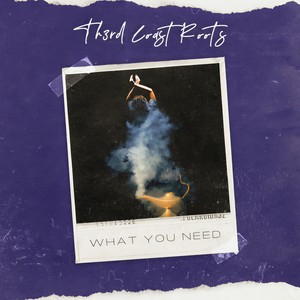 What You Need
