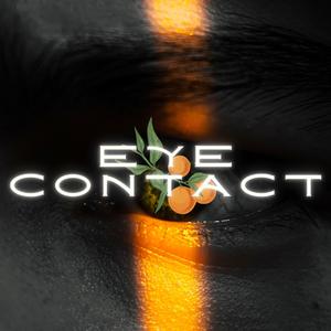 Eye Contact (Explicit)