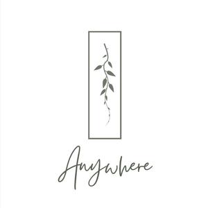 Anywhere