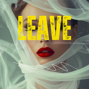 Leave