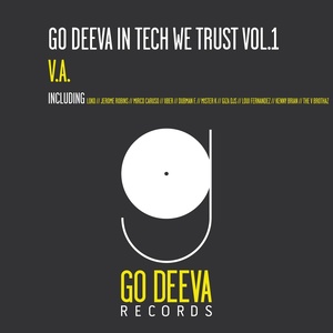 Go Deeva in Tech We Trust, Vol. 1