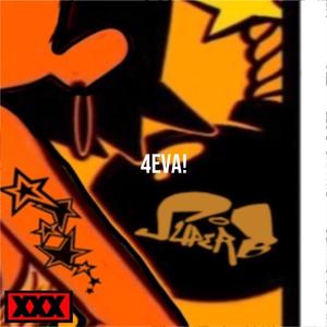 4EVA! (Explicit)