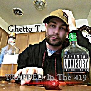 Trapped in the 419 (Explicit)