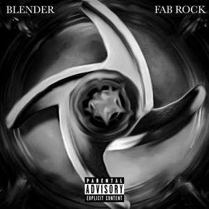 Blender (feat. DNZ) (Explicit)