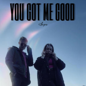 You Got Me Good (feat. Netty)