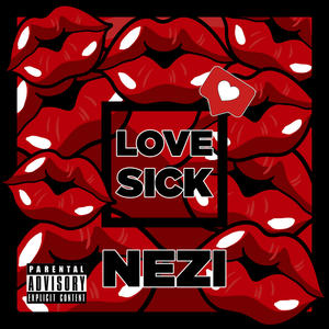 Love Sick (Explicit)